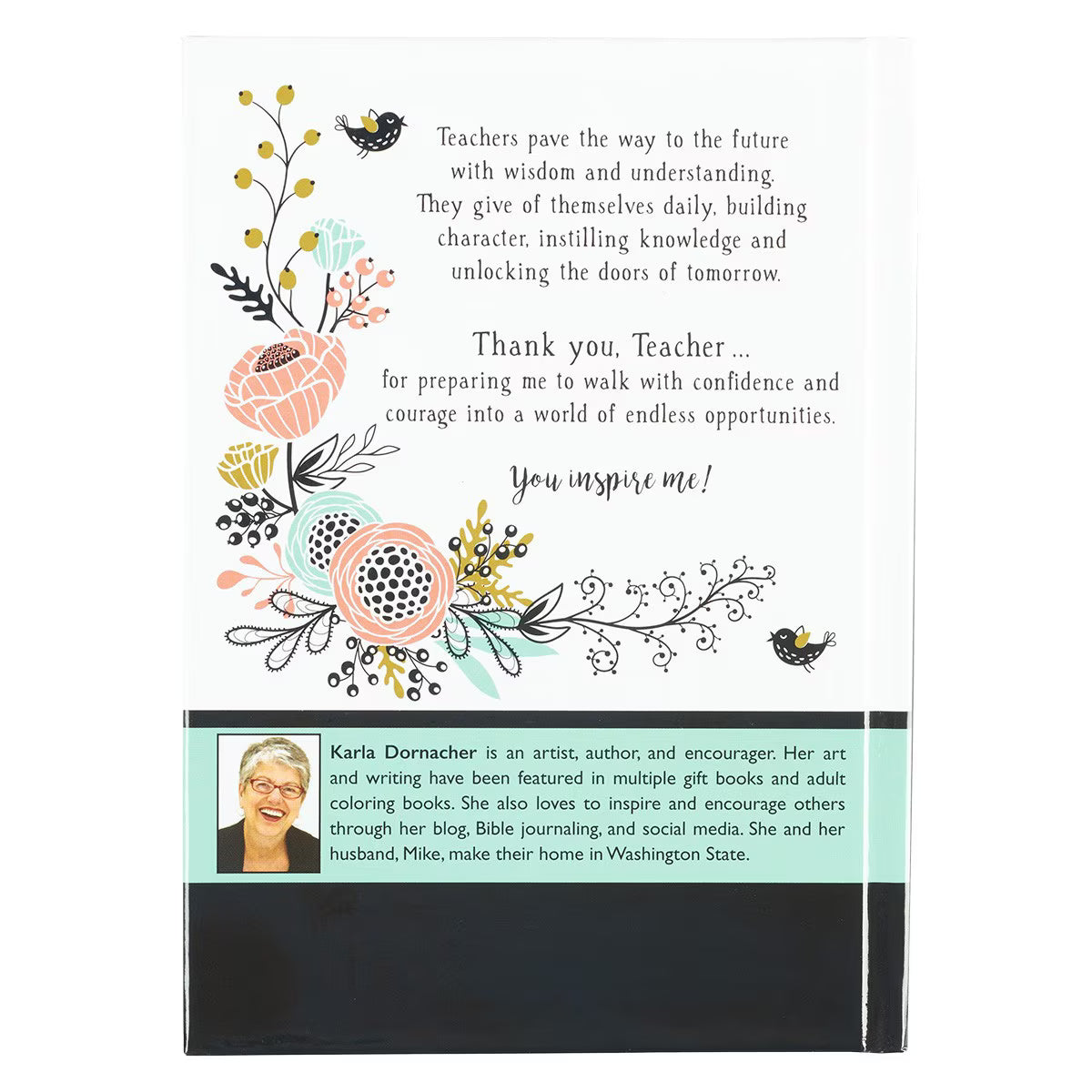 The Heart of a Teacher Gift Book - Ephesians 1:16 by Karla Dornacher