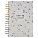 Amazing Teacher Blossom and Bees Spiral Journal