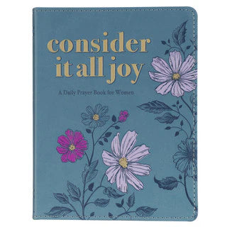 Consider It All Joy Blue Faux Leather Devotional
by Emily Saxe